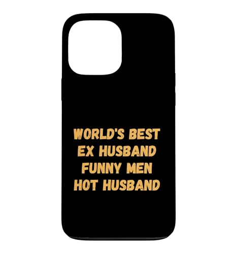 World's Best Ex Husband �t�@�j�[�����Y�z�b�g�n�Y�o���h�A�p���� �X�}�z�P�[�X iPhone 13 Pro Max �p