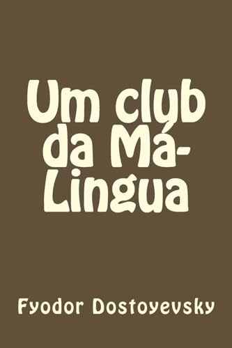 Um club da Má-Lingua