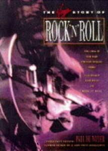 The Virgin Story of Rock 'n' Roll livre musique histoire authentique