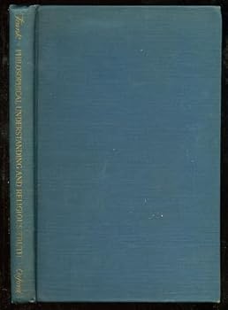 Hardcover Philosophical Understanding and Religious Truth Book