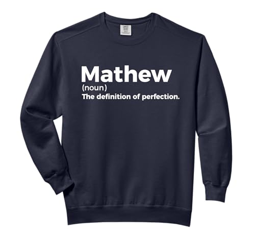 Mathew: Definition of Perfection - Funny Mathew Comfort Colors Adult Sweatshirt
