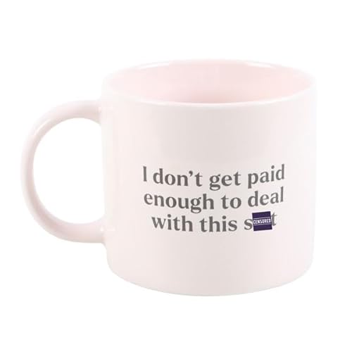 Mug humoristique « I Don't Get Paid Enough to Deal