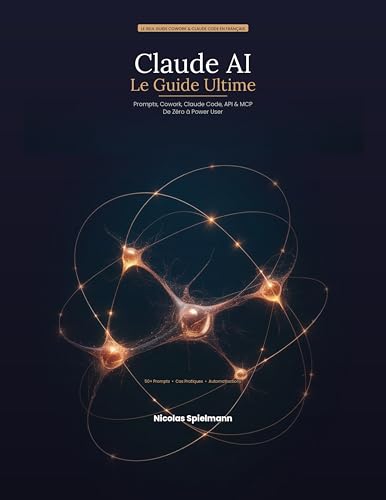 Claude AI — Le Guide Ultime...