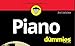 Piano For Dummies (For Dummies (Music))
