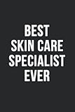 biotherm skin best eyes ??????  Best Skin Care Specialist Ever: Elegant Gift Idea for Tree Specialist Lined Journal / Notebook