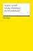 Alices Abenteuer im Wunderland: Carroll, Lewis ? Literaturklassiker; deutsche Übersetzung ? 9746 (Reclams Universal-Bibliothek) - Carroll, Lewis