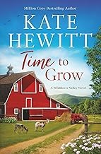 Preview Kindle Edition Time to Grow: Wildflower Valley Book Three Unabridged Insights High Quality Editor's Choice