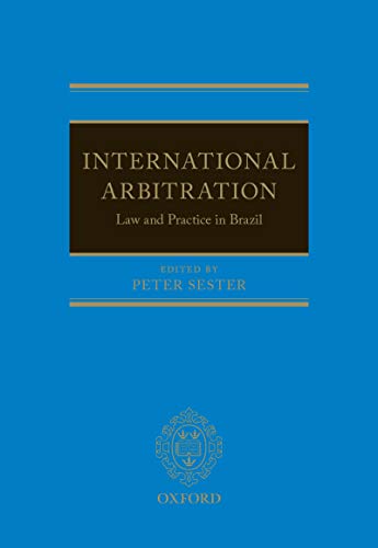 International Arbitration: Law and Practice in Brazil