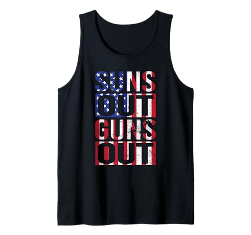Suns Out Guns Out Funny Fourth Of July Muscles Tank Top
