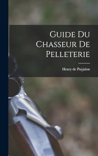 livre Guide du chasseur de pelleterie