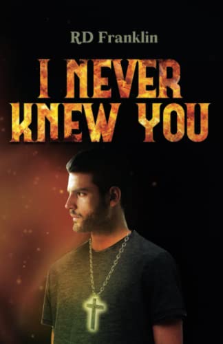 I Never Knew You