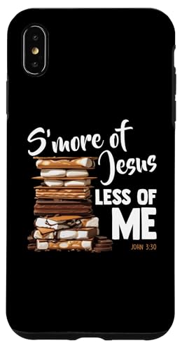 John 3:30 S'more Jesus Less Of Me �N���X�`���� �L�����v �L�����p�[ �X�}�z�P�[�X iPhone XS Max �p
