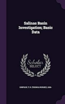 Hardcover Salinas Basin Investigation; Basic Data Book
