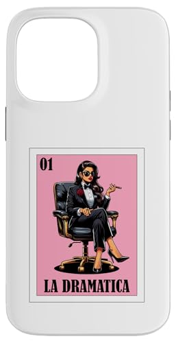 Funny Mexican Design for Latinas - La Dramatica �X�}�z�P�[�X iPhone 14 Pro Max �p