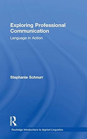 Exploring Professional Communication: Language in Action-Wow! eBook