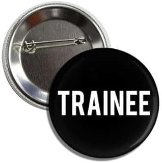 TRAINEE Button Badge Pin Perfect For Workplace Hats, Jackets, Shirts and More