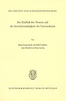 Der Einfluss Der Steuern Auf Die Investitionstatigkeit Der Unternehmen 3428051718 Book Cover