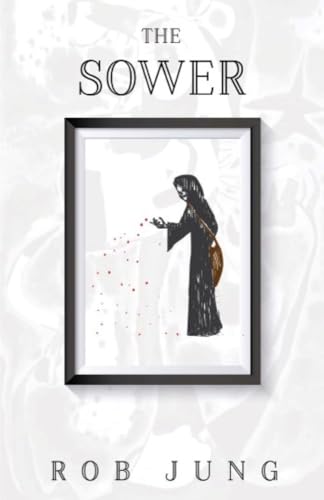 The Sower: Book Two of the Chimera Chronicles
