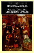 Unknown Binding Ragged Dick and Struggling Upward[Paperback,1984] Book