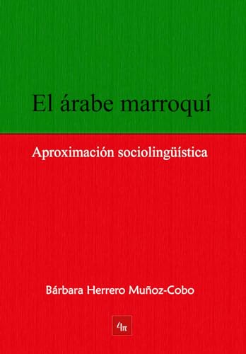 El árabe marroquí: Aproximación sociolingüística
