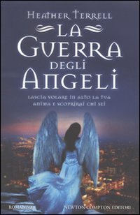 LA GUERRA DEGLI ANGELI LA GUERRA DEGLI ANGELI