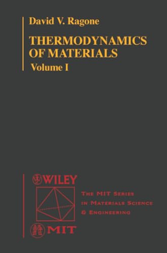 Thermodynamics of Materials, Volume 1