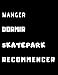 Manger Dormir Skatepark recommencer: Carnet de note pour passionnés de Trottinette, BMX, Skate ou Roller Freestyle ( Cahier pour Rider)