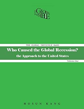Paperback The Global Invisible Hand: Volume One Book