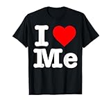 I Love Me I Love Myself TShirts Gifts