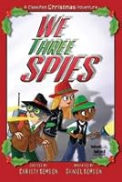 We Three Spies B00IJHOWBY Book Cover