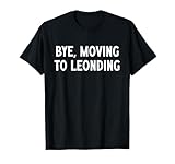Adiós, Mudarse a Leonding Camiseta