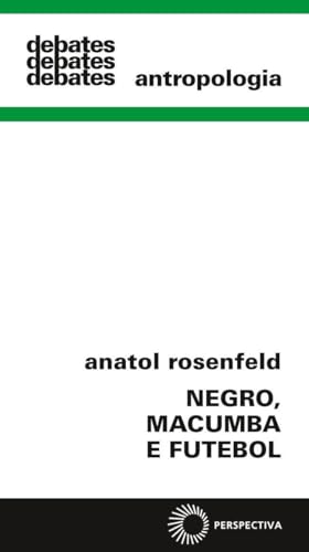Negro, macumba e futebol: