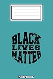 Photo Gallery black lives matter typographic design notebook: black history month: notebook journal 6*9 inches 110 pages cover matte finish blank history month ... women, men & kids to celebrate black history Photo Gallery black lives matter typographic design notebook: black history month: notebook journal 6*9 inches 110 pages cover matte finish blank history month ... women, men & kids to celebrate black history