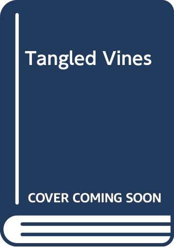 Tangled Vines 5551968731 Book Cover