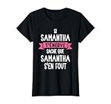 Une idée de cadeau personnalisé avec prénom Samantha pour jeune fille, cadeau prenom Samantha belle soeur, belle fille, belle mère, tante, meilleure copine, maman, collègue ou voisine. Un cadeau drôle et rigolo qui contient un message humoristique.