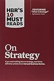 HBR's 10 Must Reads on Strategy (including featured article