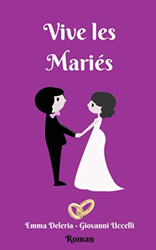  Vive les Mariés