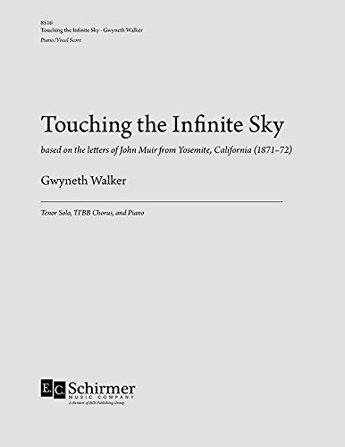 Touching the Infinite Sky. Lower Voices And Piano/Organ. Choral Score