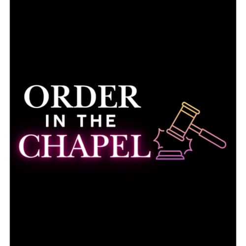 Order in the Chapel Titelbild