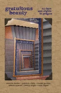 Paperback gratuitous beauty - 14 days and nights in Prague Book