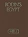 Rodins Egypt (Institute for the Study of the Ancient World Exhibition Catalogs)