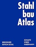  Stahlbau Atlas