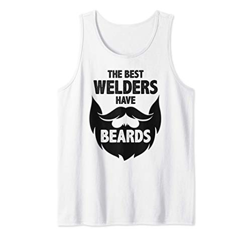 Uomo Welder Gifts - The Best Welders Have Beards - Funny Beard Canotta
