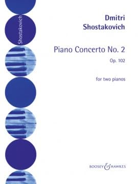 Piano Concerto No. 2 Op. 102. Edition for two pianos. BOOSEY & HAWKES EDITION