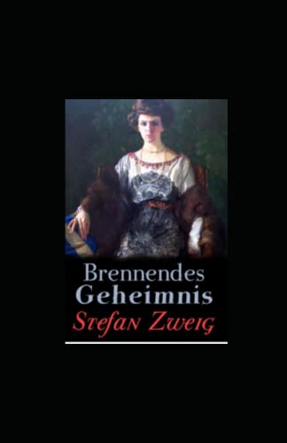 Brennendes Geheimnis (illustriert)