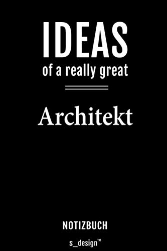 Notizbuch f&uuml;r Architekten / Architekt / Architektin: Originelle Geschenk-Idee [120 Seiten kariertes blanko Papier]
