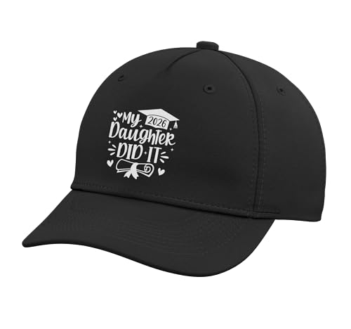 My Daughter Did It 2026 Mom Graduation Graduated Adjustable Printed