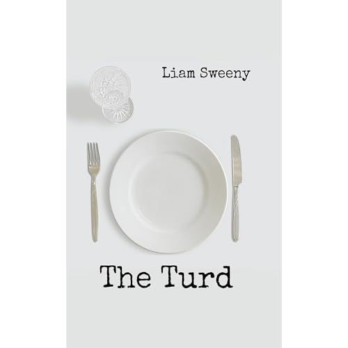 The Turd by Liam Sweeny episode artwork