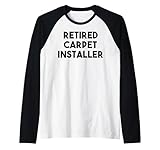 Teppich-Installateur Ruhestand Lustig - Teppichinstallateur im Ruhestand Raglan