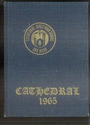 (Custom Reprint) Yearbook: 1965 Cathedral Girls High School - Cathedral Yearbook (San Diego, CA)      Hardcover – May 1, 1965